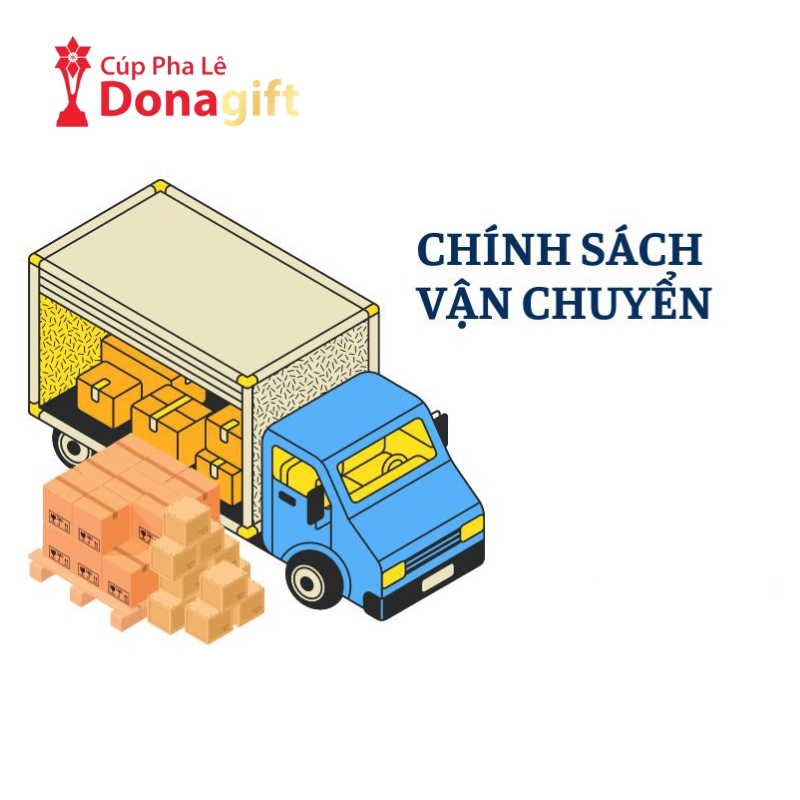 CHÍNH SÁCH GIAO HÀNG 1 Chính sách vận chuyển