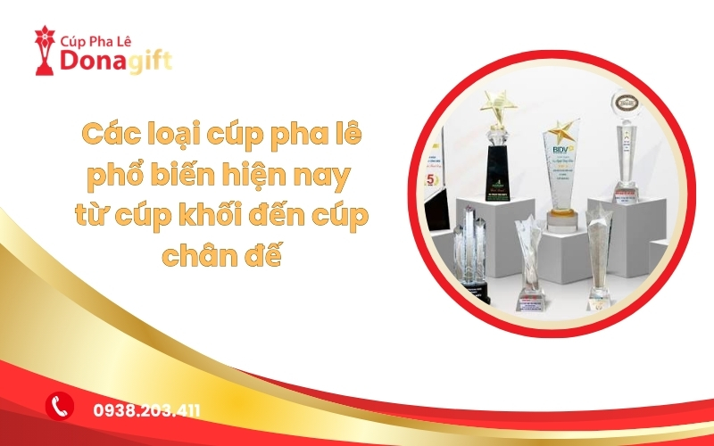 Các loại cúp pha lê