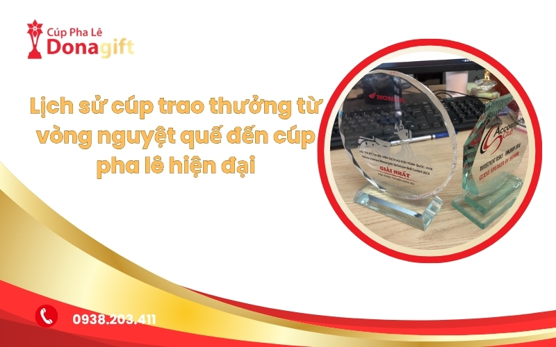 Lịch sử cúp trao thưởng