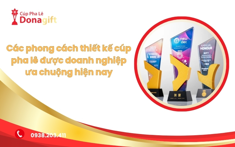 Phong Cách Thiết Kế Cúp Pha Lê Được Doanh Nghiệp Ưa Chuộng Nhất 12 Phong cách thiết kế cúp pha lê